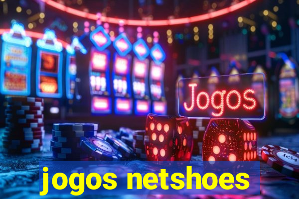 jogos netshoes